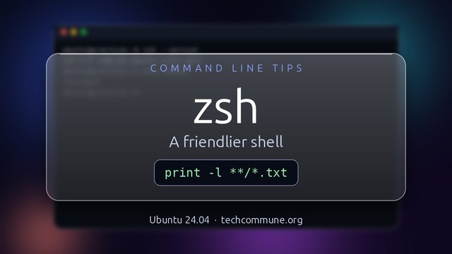 Zsh: Bash's powerful cousin