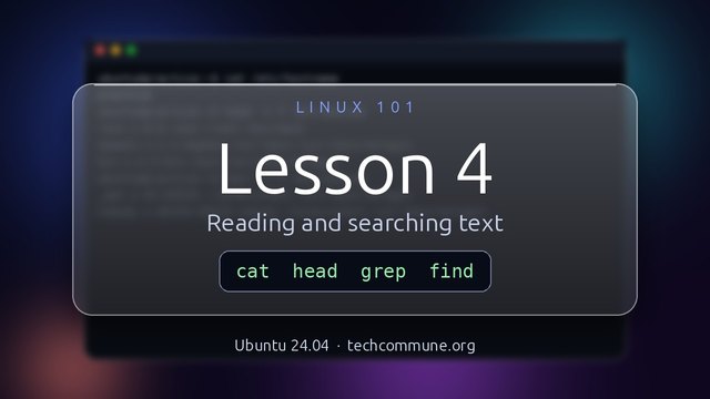 Lesson 4: cat, head, tail, grep and find