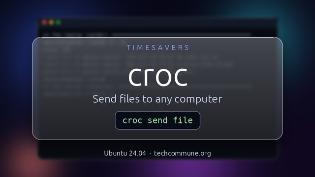 croc: send files to any computer