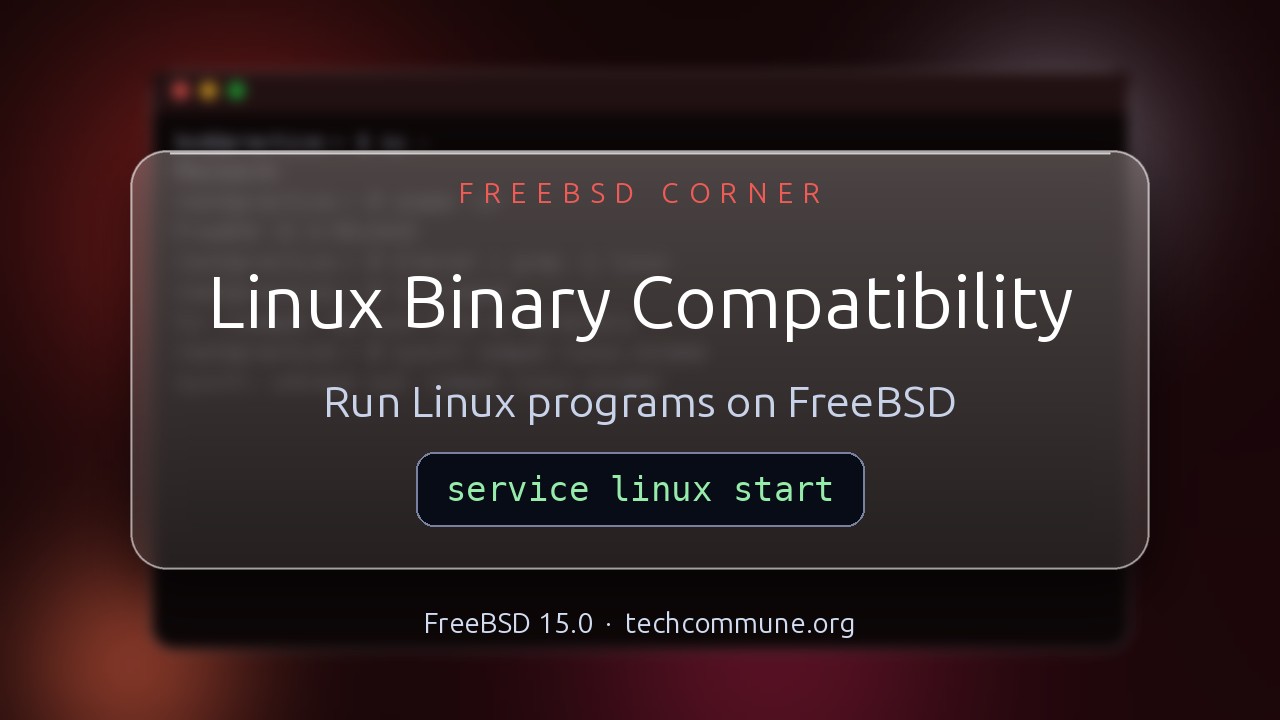 Video: Linux Binary Compatibility (FreeBSD video)