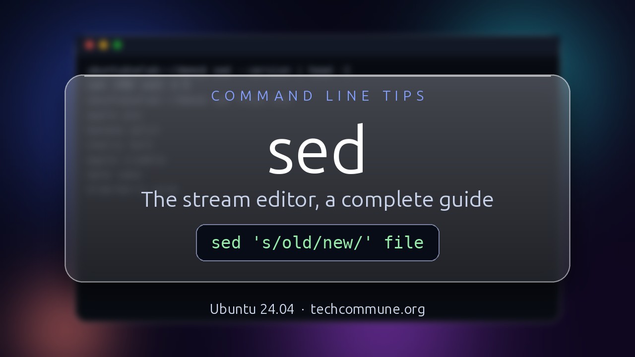 Video: sed (Command Line Tips video)