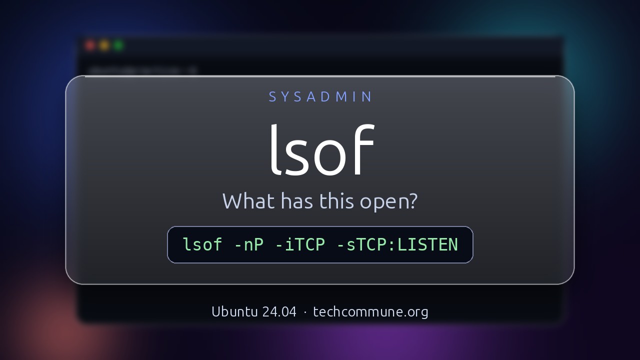 Video: lsof Cheat Sheet (sysadmin video)