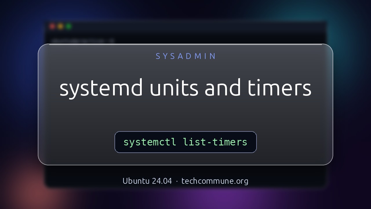 Video: systemd Units and Timers (sysadmin video)