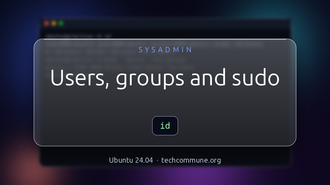 Video: Users, Groups and sudo (sysadmin video)